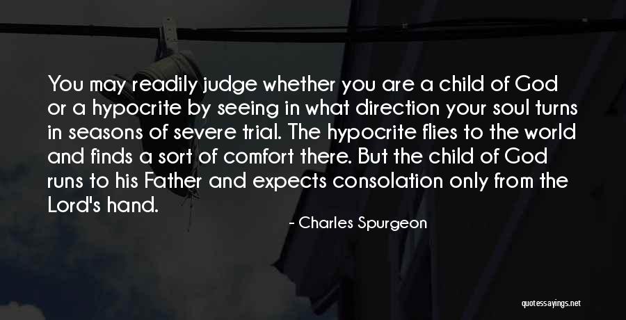 You Are God's Child Quotes By Charles Spurgeon You Are God's Child Quotes By Charles Spurgeon