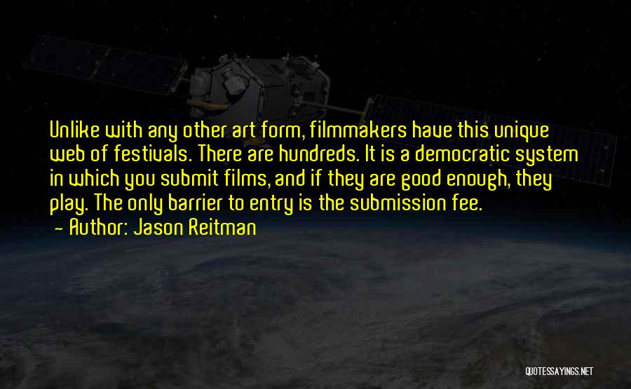 You Are Good Enough Quotes By Jason Reitman