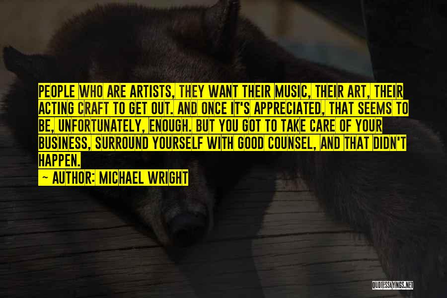 You Are Good Enough Quotes By Michael Wright