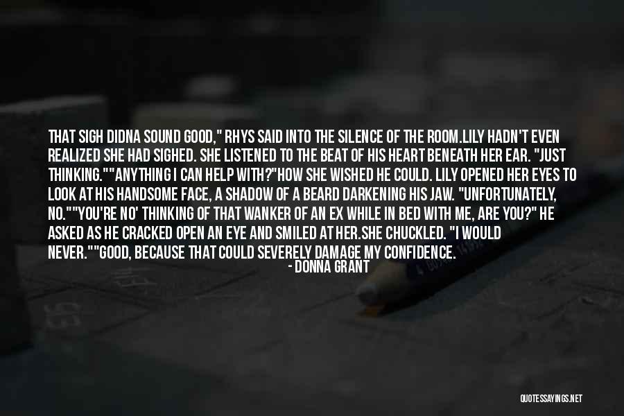 You Are Handsome Quotes By Donna Grant You Are Handsome Quotes By Donna Grant