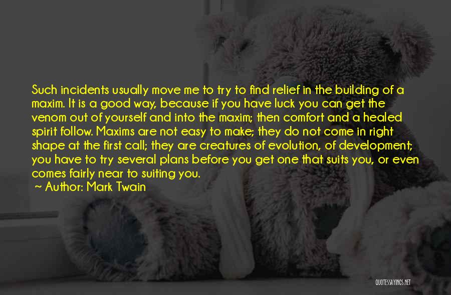 You Are Healed Quotes By Mark Twain