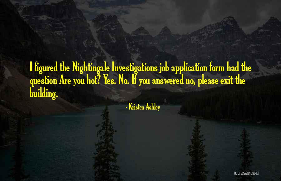 You Are Hot Quotes By Kristen Ashley You Are Hot Quotes By Kristen Ashley
