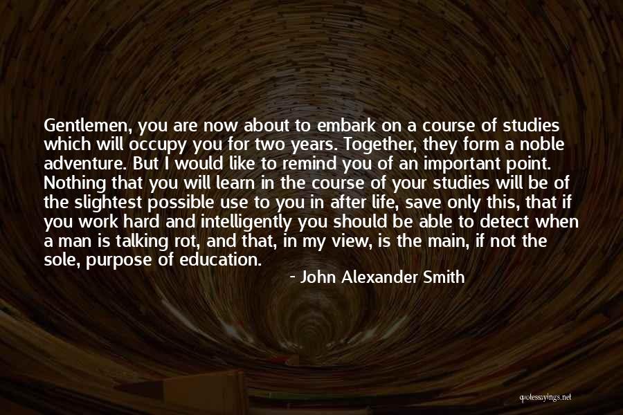You Are Important In My Life Quotes By John Alexander Smith You Are Important In My Life Quotes By John Alexander Smith