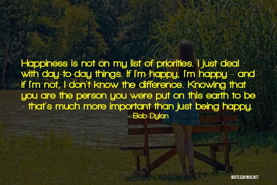 You Are Important Person Quotes By Bob Dylan You Are Important Person Quotes By Bob Dylan