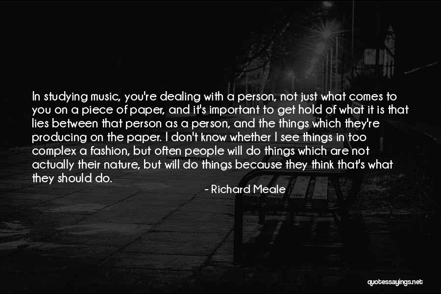 You Are Important Person Quotes By Richard Meale You Are Important Person Quotes By Richard Meale