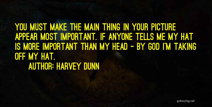 You Are Important Picture Quotes By Harvey Dunn