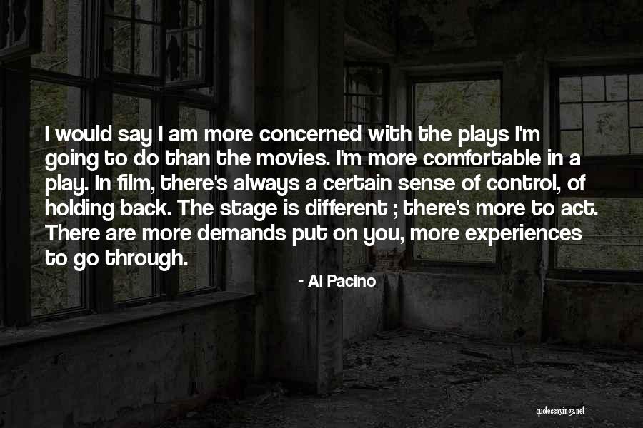 You Are In Control Quotes By Al Pacino You Are In Control Quotes By Al Pacino