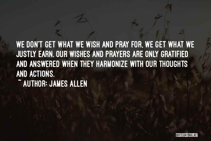 You Are In My Thoughts And Prayers Quotes By James Allen