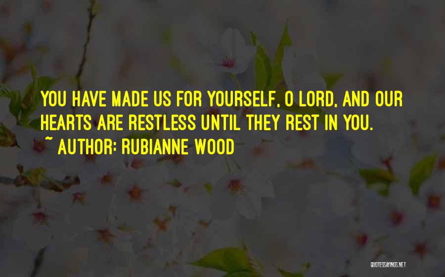 You Are In Our Hearts Quotes By Rubianne Wood