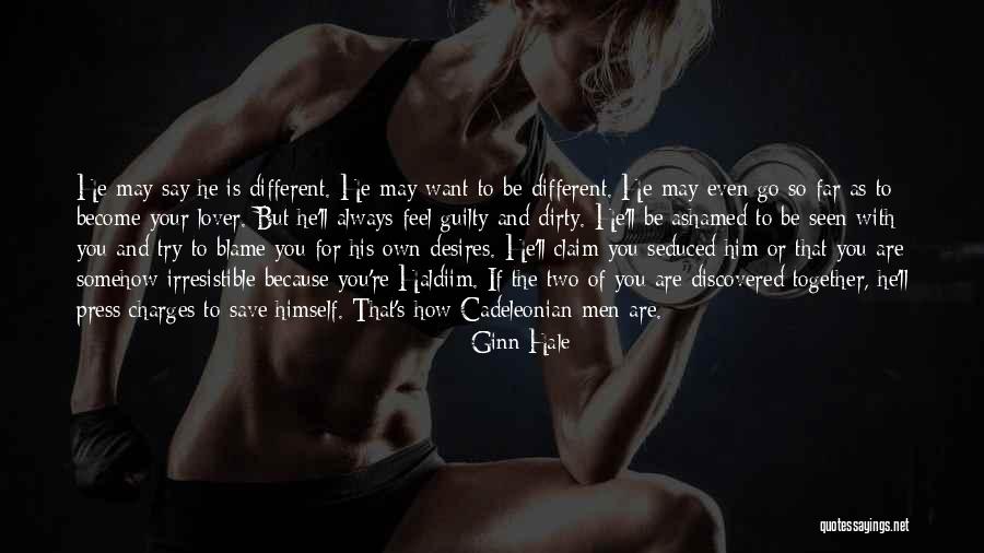 You Are Irresistible Quotes By Ginn Hale You Are Irresistible Quotes By Ginn Hale