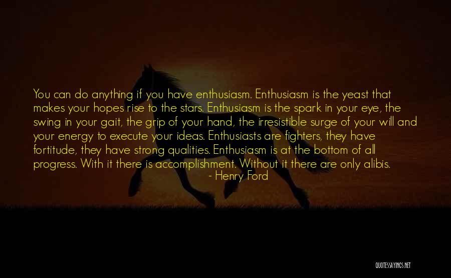 You Are Irresistible Quotes By Henry Ford You Are Irresistible Quotes By Henry Ford