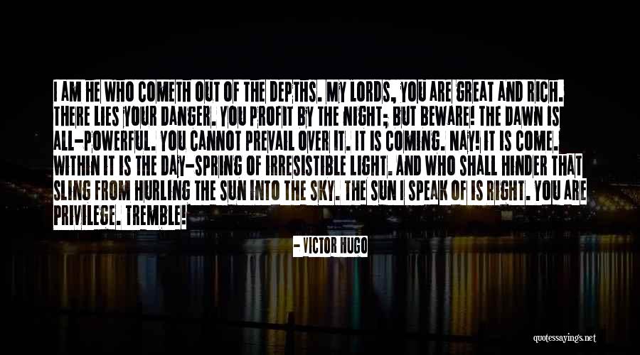 You Are Irresistible Quotes By Victor Hugo You Are Irresistible Quotes By Victor Hugo