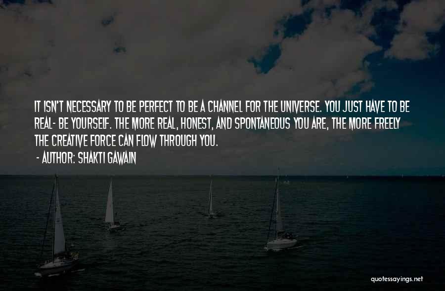 You Are Just Perfect Quotes By Shakti Gawain