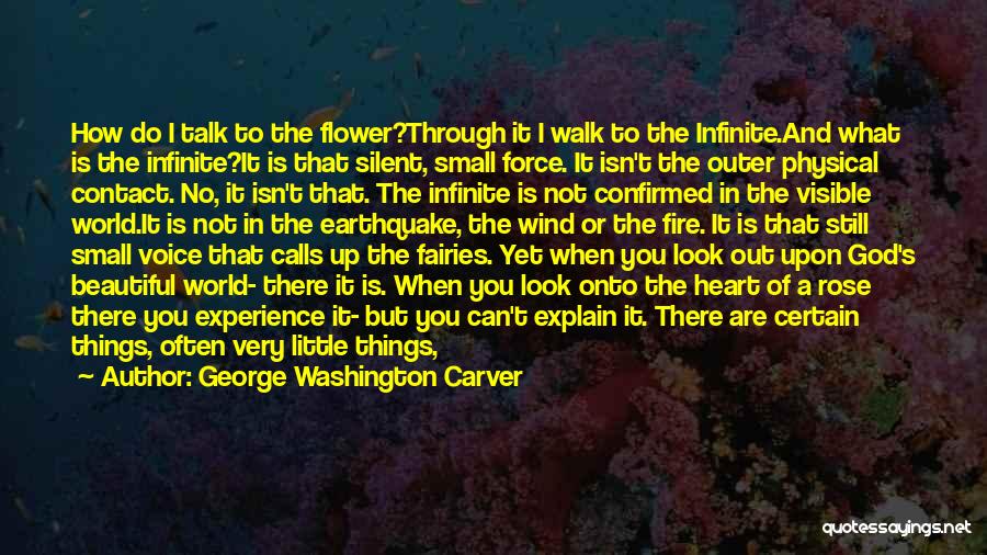 You Are Like A Flower Quotes By George Washington Carver