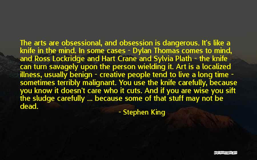 You Are Like Art Quotes By Stephen King You Are Like Art Quotes By Stephen King