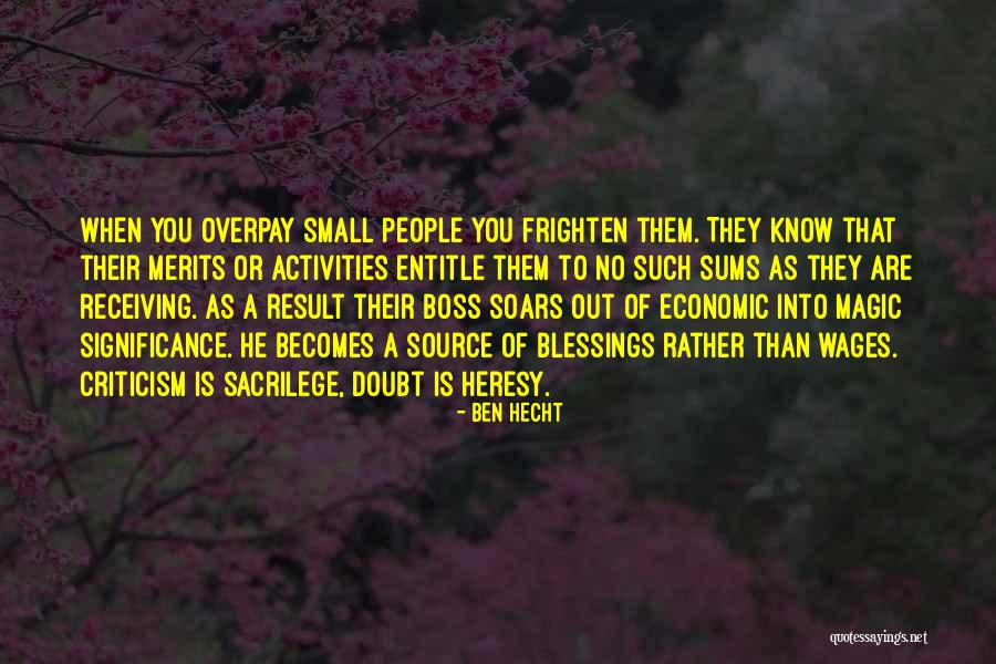 You Are Magic Quotes By Ben Hecht You Are Magic Quotes By Ben Hecht