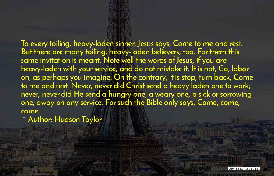 You Are Meant For Me Quotes By Hudson Taylor