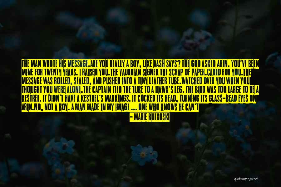 You Are Mine Alone Quotes By Marie Rutkoski You Are Mine Alone Quotes By Marie Rutkoski