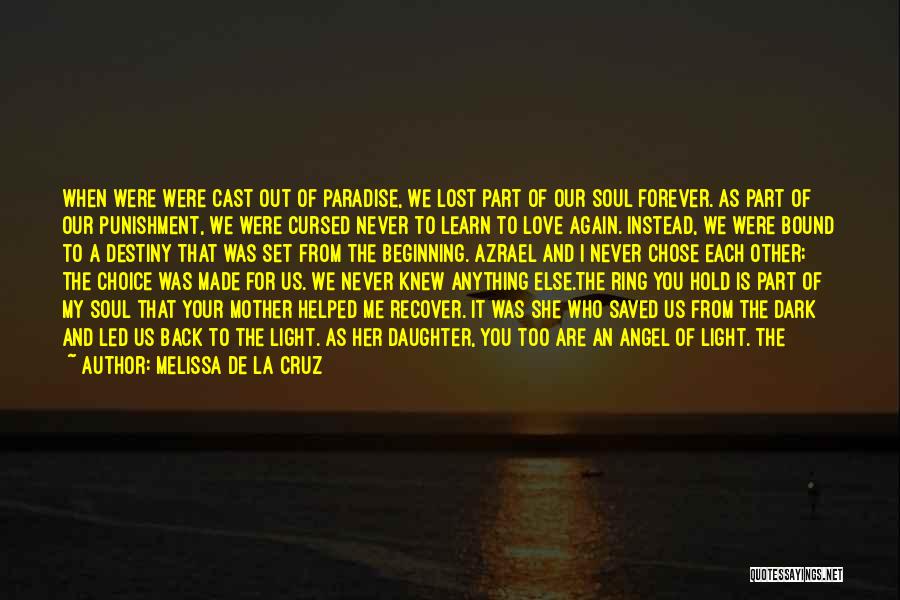You Are Mine Forever Quotes By Melissa De La Cruz