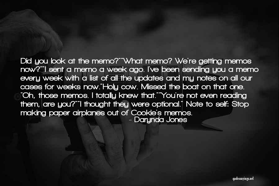 You Are Missed Quotes By Darynda Jones You Are Missed Quotes By Darynda Jones