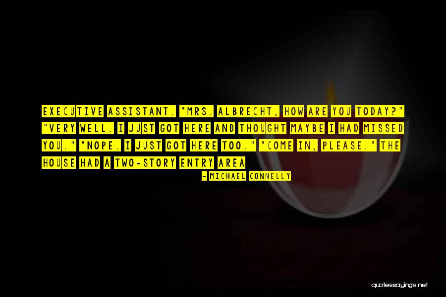 You Are Missed Quotes By Michael Connelly You Are Missed Quotes By Michael Connelly