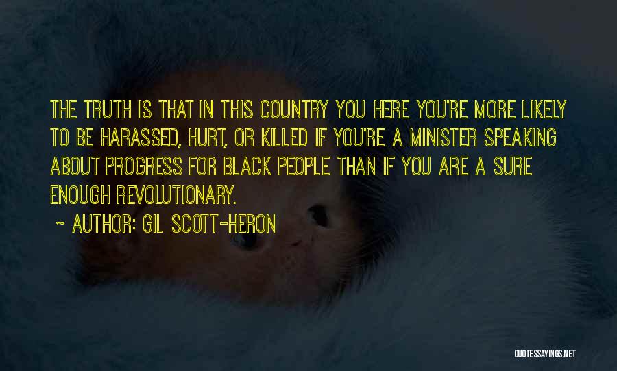 You Are More Than Enough Quotes By Gil Scott-Heron