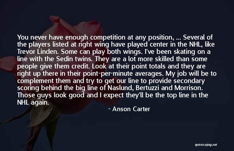 You Are More Than Good Enough Quotes By Anson Carter You Are More Than Good Enough Quotes By Anson Carter