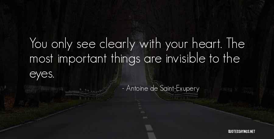You Are Most Important Quotes By Antoine De Saint-Exupery You Are Most Important Quotes By Antoine De Saint-Exupery