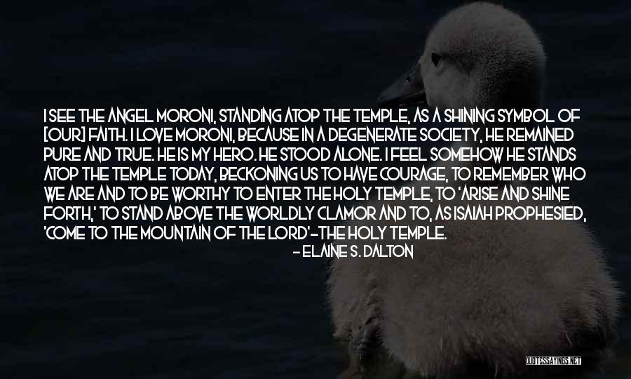 You Are My Angel From Above Quotes By Elaine S. Dalton You Are My Angel From Above Quotes By Elaine S. Dalton