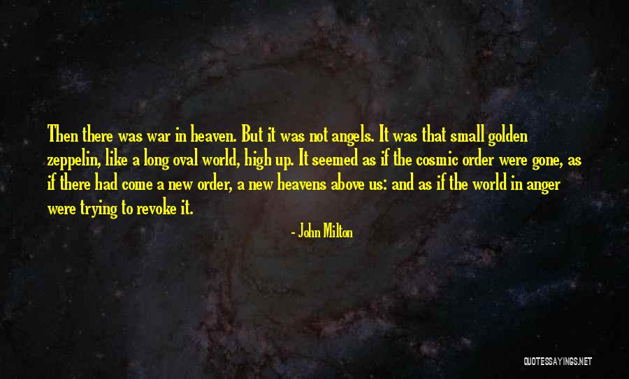 You Are My Angel From Above Quotes By John Milton You Are My Angel From Above Quotes By John Milton