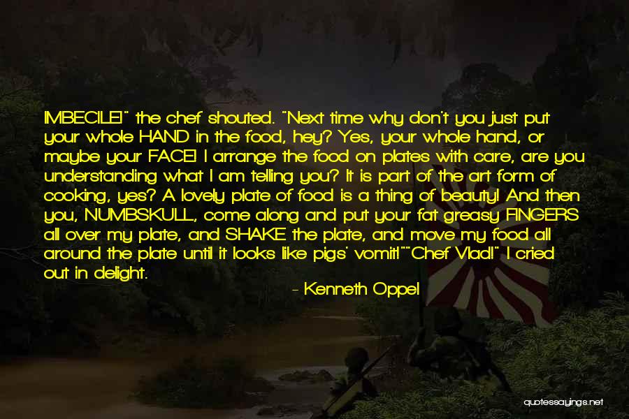 You Are My Art Quotes By Kenneth Oppel You Are My Art Quotes By Kenneth Oppel