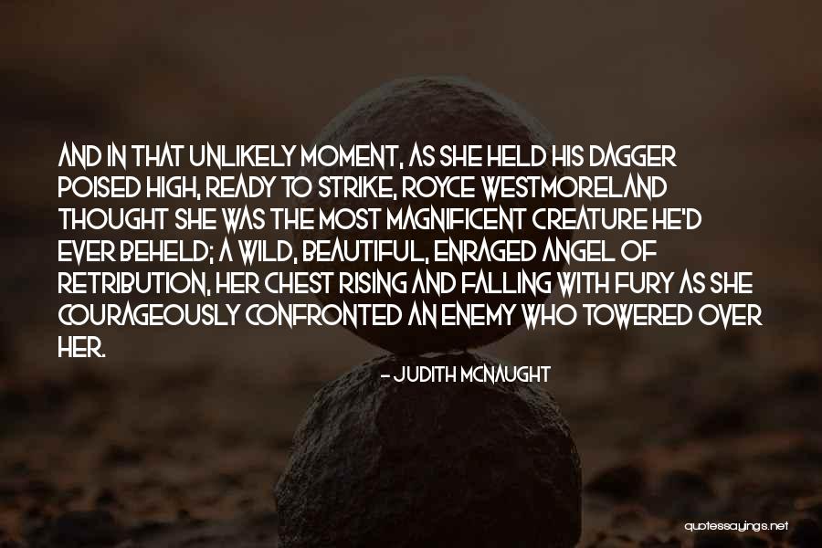 You Are My Beautiful Angel Quotes By Judith McNaught You Are My Beautiful Angel Quotes By Judith McNaught