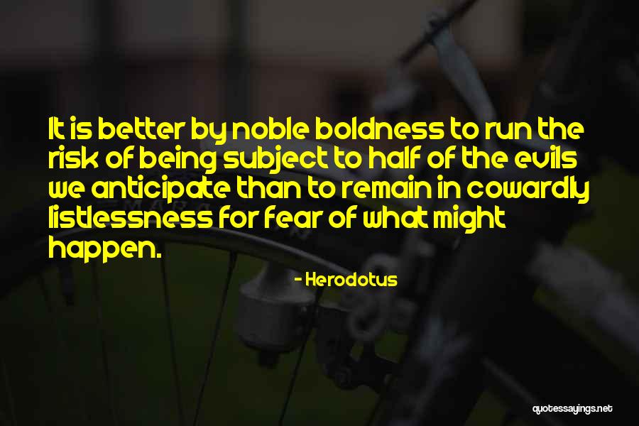 You Are My Better Half Quotes By Herodotus You Are My Better Half Quotes By Herodotus