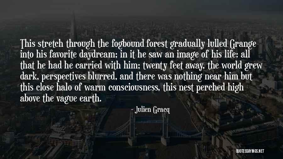 You Are My Favorite Daydream Quotes By Julien Gracq You Are My Favorite Daydream Quotes By Julien Gracq