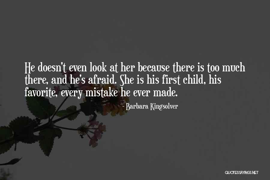 You Are My Favorite Mistake Quotes By Barbara Kingsolver You Are My Favorite Mistake Quotes By Barbara Kingsolver
