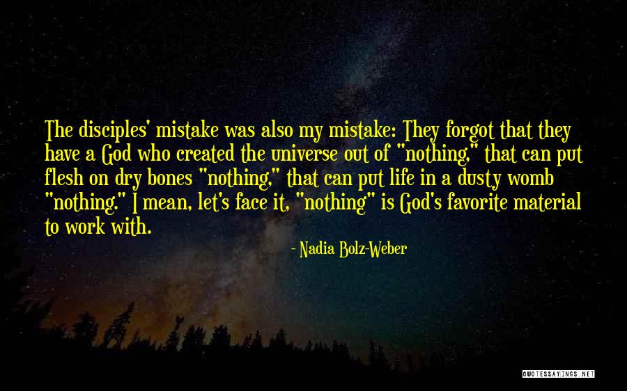 You Are My Favorite Mistake Quotes By Nadia Bolz-Weber You Are My Favorite Mistake Quotes By Nadia Bolz-Weber