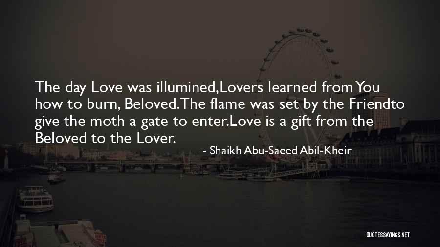 You Are My Friend And Lover Quotes By Shaikh Abu-Saeed Abil-Kheir