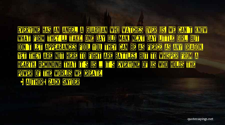 You Are My Guardian Angel Quotes By Zack Snyder