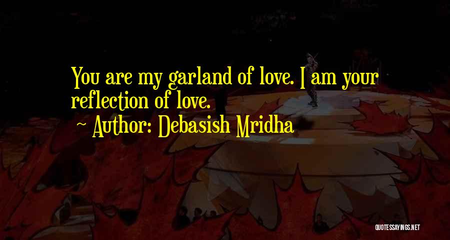 You Are My Happiness Love Quotes By Debasish Mridha