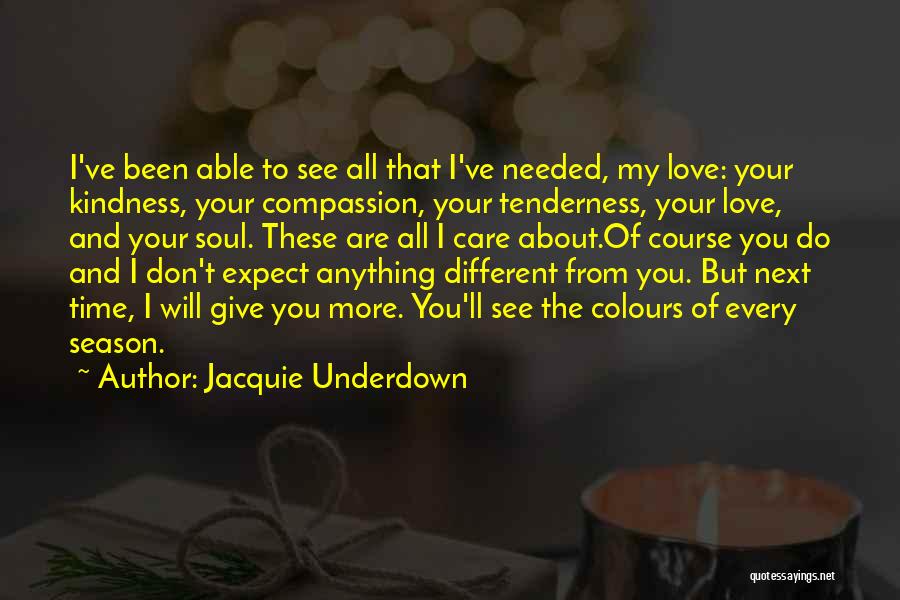 You Are My Happiness Love Quotes By Jacquie Underdown