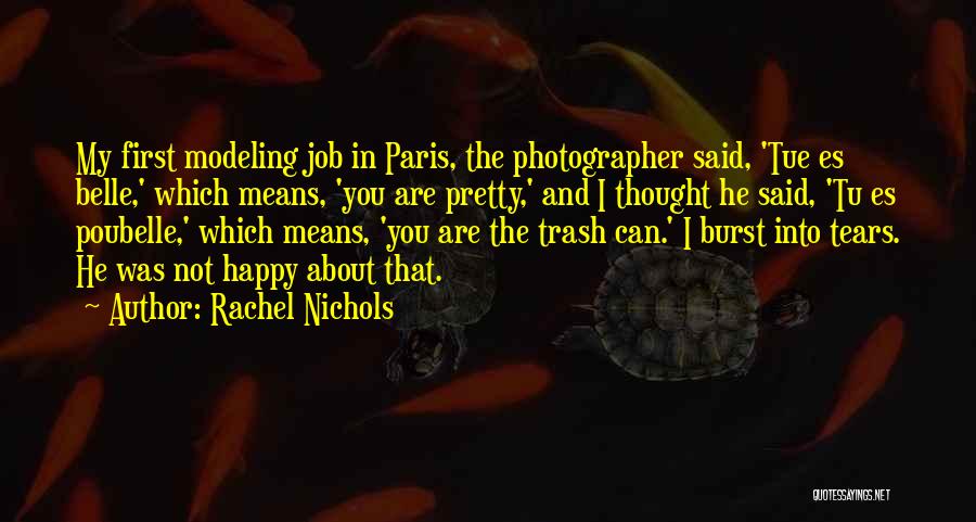 You Are My Happy Quotes By Rachel Nichols