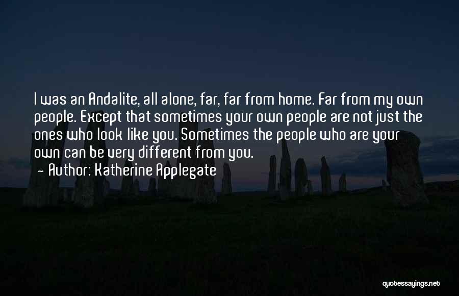 You Are My Home Quotes By Katherine Applegate