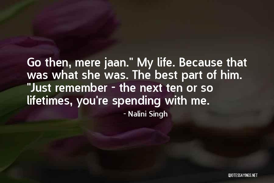 You Are My Jaan Quotes By Nalini Singh You Are My Jaan Quotes By Nalini Singh