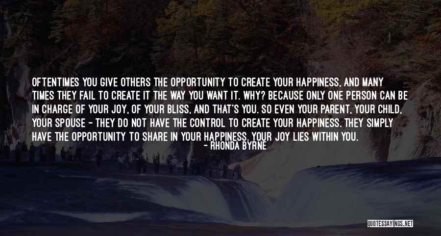 You Are My Joy And Happiness Quotes By Rhonda Byrne You Are My Joy And Happiness Quotes By Rhonda Byrne