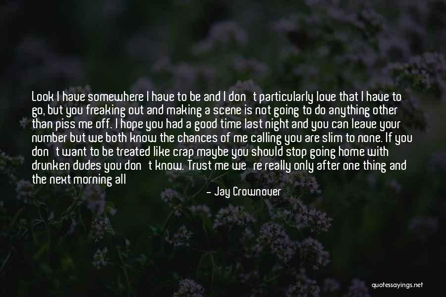 You Are My Number One Quotes By Jay Crownover You Are My Number One Quotes By Jay Crownover