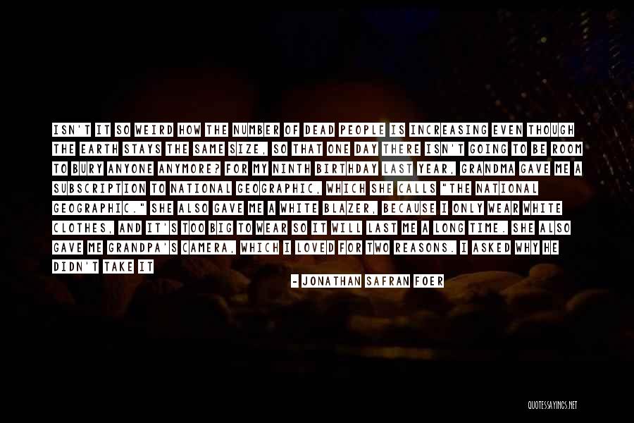 You Are My Number One Quotes By Jonathan Safran Foer You Are My Number One Quotes By Jonathan Safran Foer
