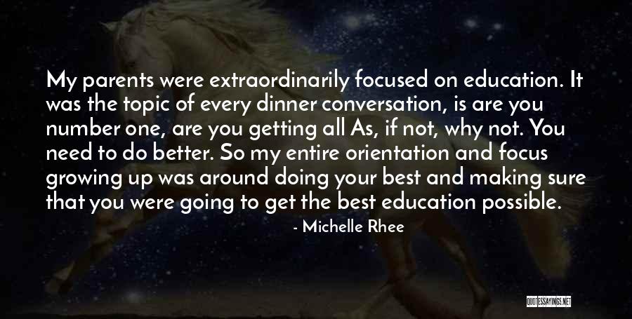 You Are My Number One Quotes By Michelle Rhee You Are My Number One Quotes By Michelle Rhee