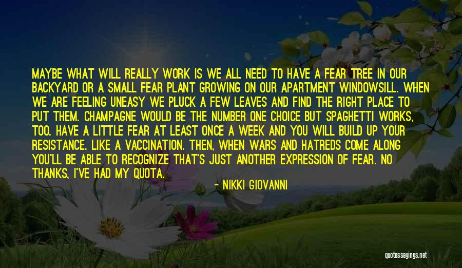 You Are My Number One Quotes By Nikki Giovanni You Are My Number One Quotes By Nikki Giovanni