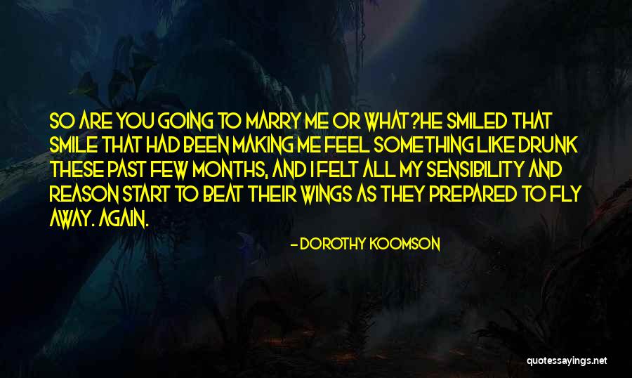 You Are My Reason To Smile Quotes By Dorothy Koomson You Are My Reason To Smile Quotes By Dorothy Koomson