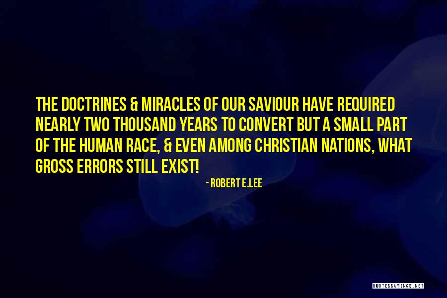 You Are My Saviour Quotes By Robert E.Lee